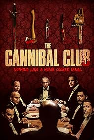 The Cannibal Club (2018) watch-The Cannibal Club (2018)