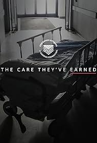 watch-The Care They've Earned (2018)