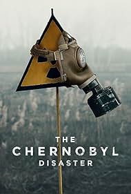 watch-The Chernobyl Disaster (2022)
