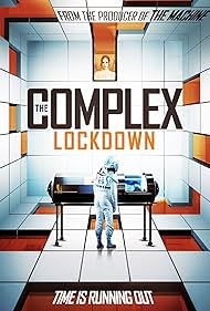 The Complex: Lockdown (2020) watch-The Complex: Lockdown (2020)