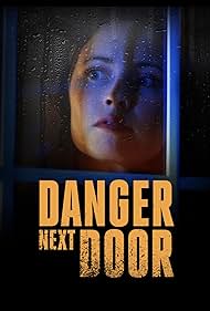 watch-The Danger Next Door (2021)