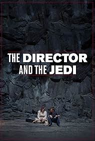 watch-The Director and the Jedi (2018)