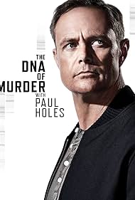 watch-The DNA of Murder with Paul Holes (2019)