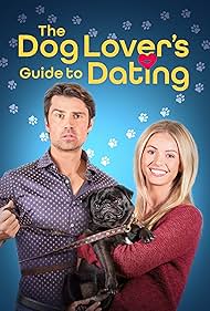The Dog Lover's Guide to Dating (2023) watch-The Dog Lover's Guide to Dating (2023)