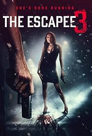 The Escapee 3: The Final Escape (2024) watch-The Escapee 3: The Final Escape (2024)