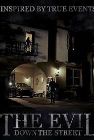 The Evil Down the Street (2019) watch-The Evil Down the Street (2019)