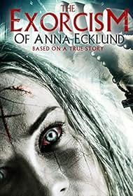 The Exorcism of Anna Ecklund (2016) watch-The Exorcism of Anna Ecklund (2016)
