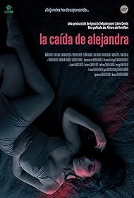 The Fall of Alejandra (2022) watch-The Fall of Alejandra (2022)