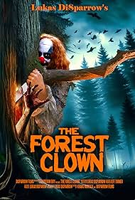 The Forest Clown (2025) watch-The Forest Clown (2025)