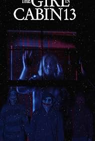 watch-The Girl in Cabin 13: A Psychological Horror (2021)