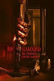 The Haunted, the Possessed and the Damned (2024) watch-The Haunted, the Possessed and the Damned (2024)