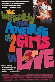 The Incredibly True Adventure of Two Girls in Love (1995) watch-The Incredibly True Adventure of Two Girls in Love (1995)