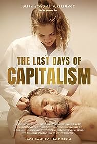 The Last Days of Capitalism (2020) watch-The Last Days of Capitalism (2020)