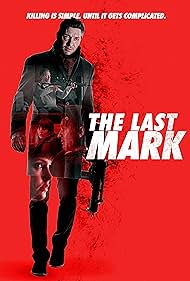The Last Mark (2022) watch-The Last Mark (2022)
