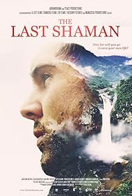 The Last Shaman (2017) watch-The Last Shaman (2017)