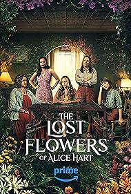 The Lost Flowers of Alice Hart (2023) watch-The Lost Flowers of Alice Hart (2023)