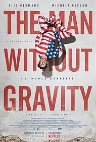 The Man Without Gravity (2019) watch-The Man Without Gravity (2019)