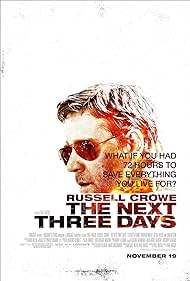 The Next Three Days (2010) watch-The Next Three Days (2010)