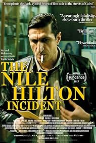 The Nile Hilton Incident (2017) watch-The Nile Hilton Incident (2017)