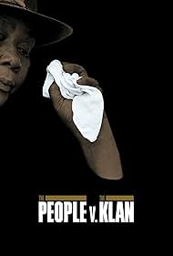 The People v. The Klan (2021) watch-The People v. The Klan (2021)
