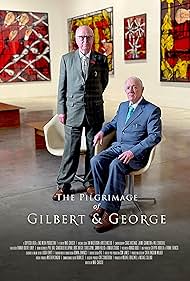 The Pilgrimage of Gilbert & George (2024) watch-The Pilgrimage of Gilbert & George (2024)
