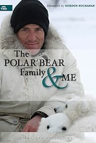 watch-The Polar Bear Family & Me (2013)