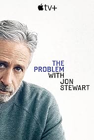 The Problem with Jon Stewart (2021) watch-The Problem with Jon Stewart (2021)