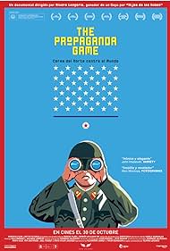 The Propaganda Game (2015) watch-The Propaganda Game (2015)