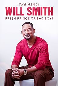 The Real! Will Smith: Fresh Prince or Bad Boy? (2024) watch-The Real! Will Smith: Fresh Prince or Bad Boy? (2024)
