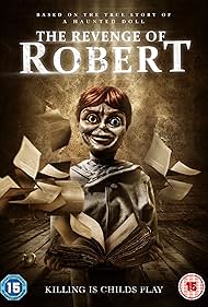 The Revenge of Robert the Doll (2022) watch-The Revenge of Robert the Doll (2022)