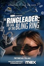 The Ringleader: The Case of the Bling Ring (2023) watch-The Ringleader: The Case of the Bling Ring (2023)