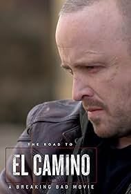 The Road to El Camino: Behind the Scenes of El Camino: A Breaking Bad Movie (2019) watch-The Road to El Camino: Behind the Scenes of El Camino: A Breaking Bad Movie (2019)
