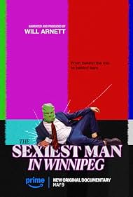 watch-The Sexiest Man in Winnipeg (2025)