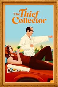 The Thief Collector (2022) watch-The Thief Collector (2022)