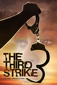 The Third Strike (2020) watch-The Third Strike (2020)