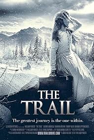 The Trail (2013) watch-The Trail (2013)