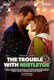 The Trouble with Mistletoe (2017) watch-The Trouble with Mistletoe (2017)