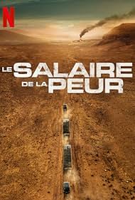 The Wages of Fear (2024) watch-The Wages of Fear (2024)