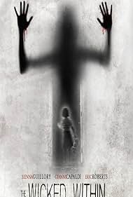 The Wicked Within (2015) watch-The Wicked Within (2015)