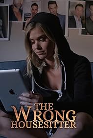 The Wrong House Sitter (2020) watch-The Wrong House Sitter (2020)