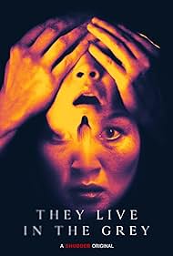 They Live in the Grey (2022) watch-They Live in the Grey (2022)