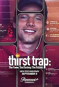 watch-Thirst Trap: The Fame. The Fantasy. The Fallout. (2025)