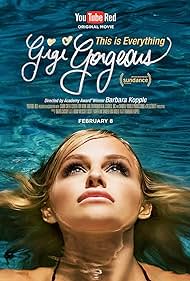 watch-This Is Everything: Gigi Gorgeous (2017)