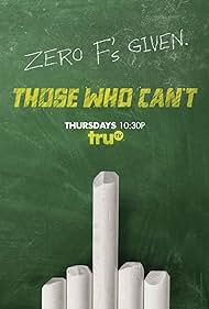 Those Who Can't (2016) watch-Those Who Can't (2016)