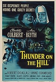 Thunder on the Hill (1951) watch-Thunder on the Hill (1951)