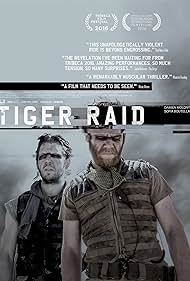 Tiger Raid (2016) watch-Tiger Raid (2016)