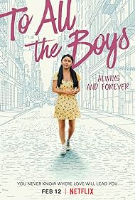 To All the Boys: Always and Forever (2021) watch-To All the Boys: Always and Forever (2021)