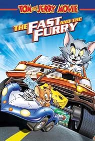 Tom and Jerry: The Fast and the Furry (2005) watch-Tom and Jerry: The Fast and the Furry (2005)