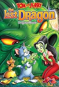 Tom and Jerry: The Lost Dragon (2014) watch-Tom and Jerry: The Lost Dragon (2014)
