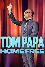 watch-Tom Papa: Home Free (2024)